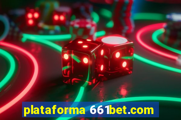 plataforma 661bet.com